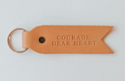 "Courage Dear Heart" Key Fob